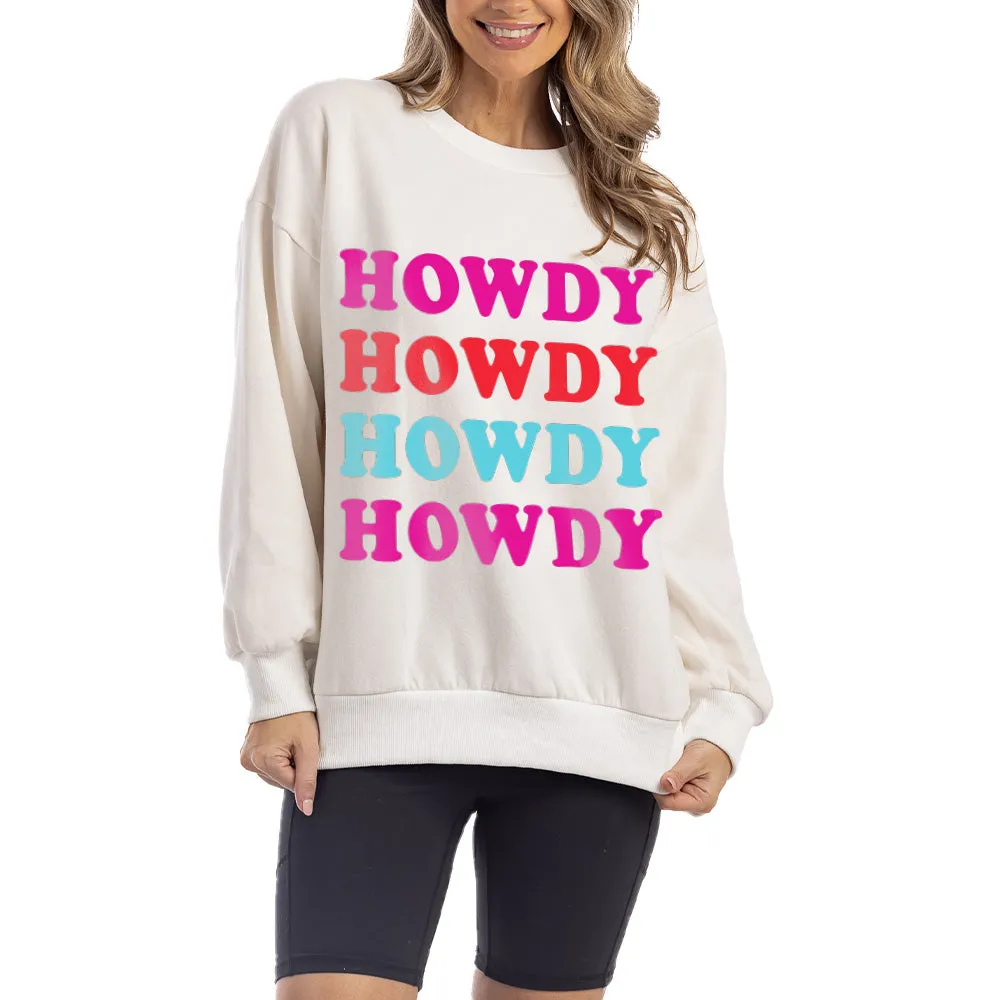 Howdy Howdy Howdy Women Wholesale Sweatshirt