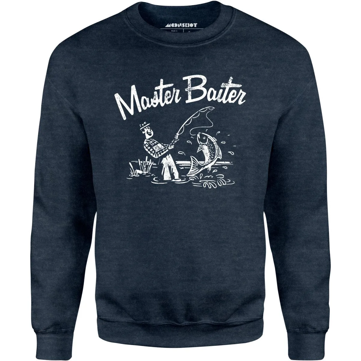 Master Baiter - Unisex Sweatshirt