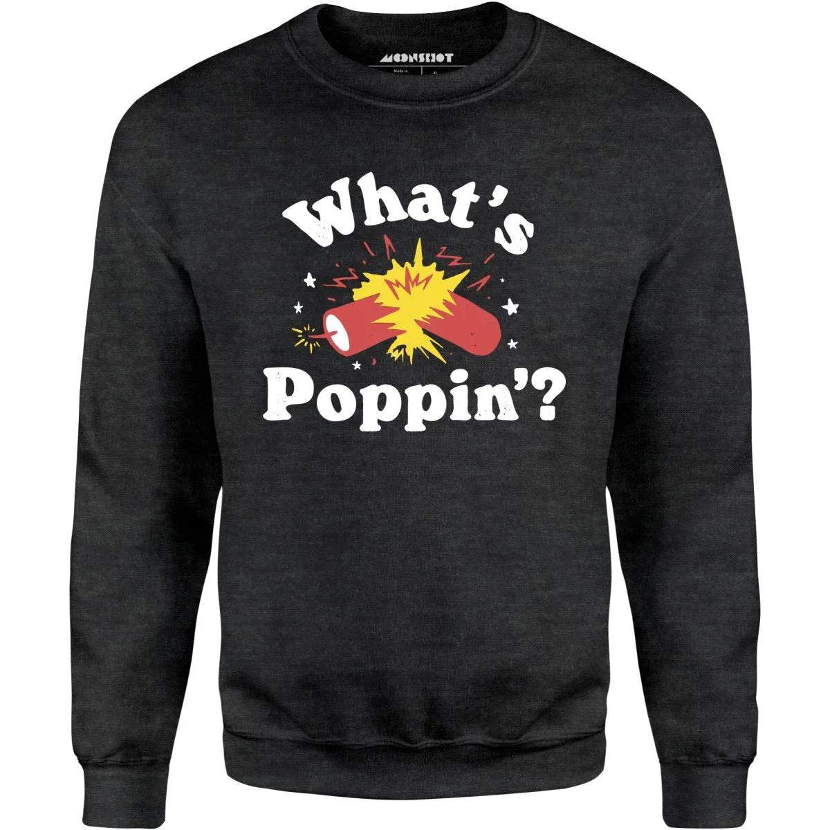 What's Poppin'? Firecracker - Unisex Sweatshirt